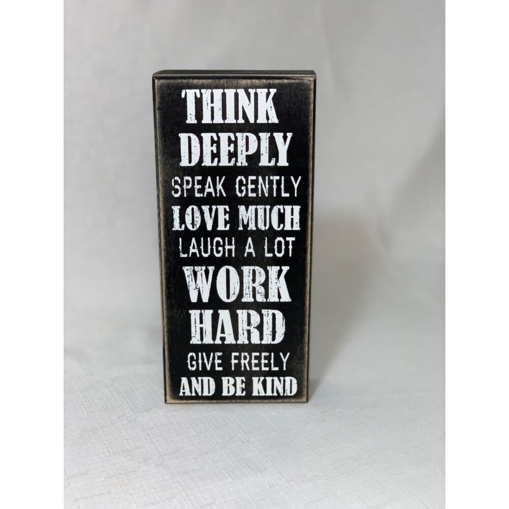 Inspirational Wooden Box Sign Think Deeply Speak Gently Motivational Home Décor